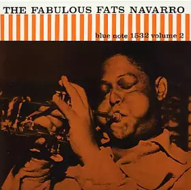 Couverture du produit · The Fabulous Fats Navarro Volume 2
