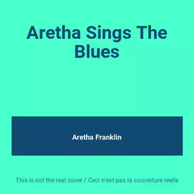 Couverture du produit · Aretha Sings The Blues