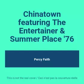 Couverture du produit · Chinatown featuring The Entertainer & Summer Place '76