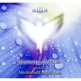 Couverture du produit · Harmon I Chakras Vol.3 Méditations Angeliques - CD