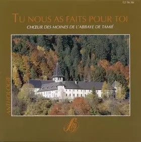Couverture du produit · Tu Nous As Faits pour Toi