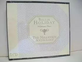 Couverture du produit · The Millenium Anthology (Billie Holiday) (UK Import)