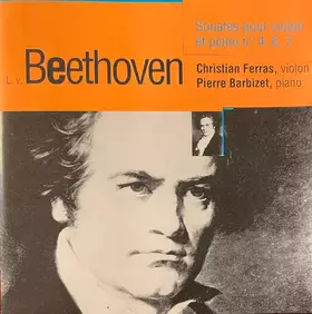 Couverture du produit · Sonates Pour Violon Et Piano N°4, 6, 7