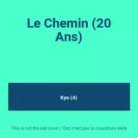 Couverture du produit · Le Chemin (20 Ans)