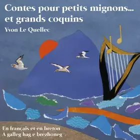 Couverture du produit · Contes Bretons pour Petits Mignons... et Grands Coquins