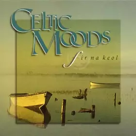Couverture du produit · Celtic Moods [Import]