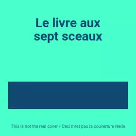 Couverture du produit · Le livre aux sept sceaux