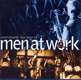 Couverture du produit · Contraband: The Best Of Men At Work