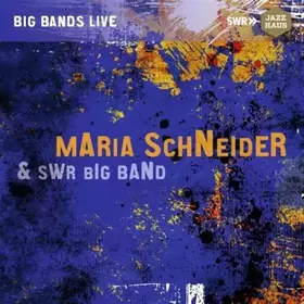 Couverture du produit · Maria Schneider & SWR Big Band
