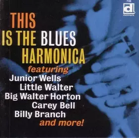 Couverture du produit · This Is The Blues Harmonica