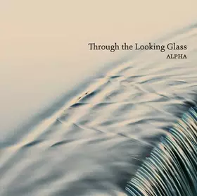 Couverture du produit · Through The Looking Glass