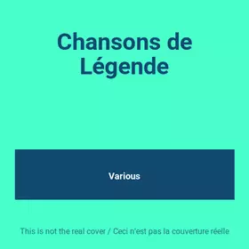 Couverture du produit · Chansons de Légende