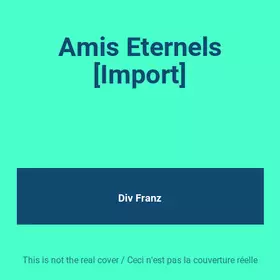 Couverture du produit · Amis Eternels [Import]