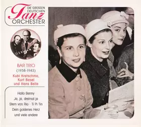 Couverture du produit · Bar Trio (1938-1943)
