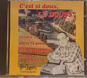 Couverture du produit · C'Est Si Doux Le Doubs