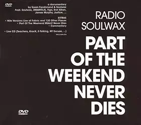 Couverture du produit · Part of the Weekend Never Dies