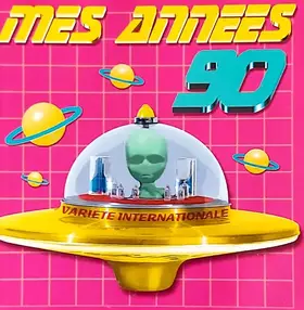 Couverture du produit · Mes Années 90 - Variété Internationale