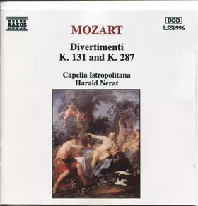 Couverture du produit · Divertimenti K. 131 And K.287