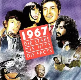 Couverture du produit · 1967 - Die Stars, Die Hits, Die Facts 