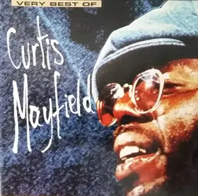 Couverture du produit · Very Best Of Curtis Mayfield
