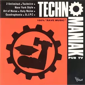 Couverture du produit · Technomaniak - 100% "Rave Music"