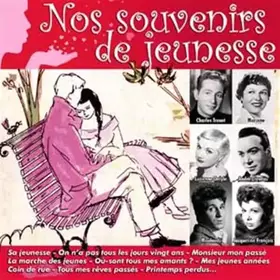 Couverture du produit · Nos Souvenirs De Jeunesse