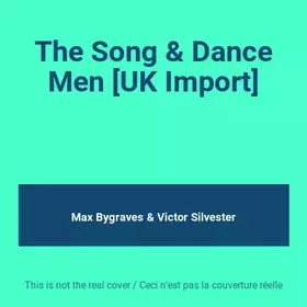 Couverture du produit · The Song & Dance Men [UK Import]