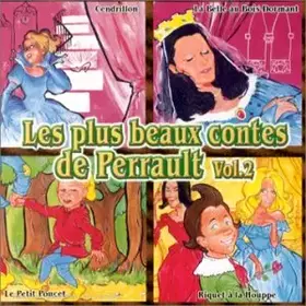 Couverture du produit · Les Plus beaux contes de Perrault Vol. 2