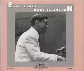 Couverture du produit · Earl Hines Plays Duke Ellington