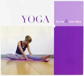 Couverture du produit · Forme & Bien Etre Yoga