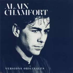 Couverture du produit · Le Meilleur D'Alain Chamfort (Versions Originales)