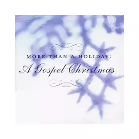 Couverture du produit · More Than A Holiday: A Gospel Christmas