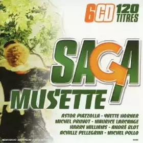 Couverture du produit · Coffret 6 CD Saga : Musette