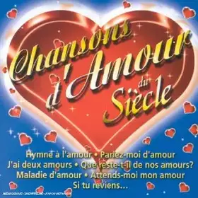 Couverture du produit · Chansons d'amour du siècle