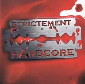 Couverture du produit · Strictement Hardcore