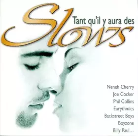 Couverture du produit · Tant qu'il Y Aura des Slows (Compilation)