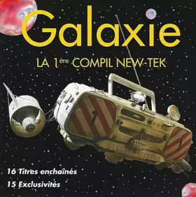 Couverture du produit · Galaxie - La 1ère Compil New-Tek