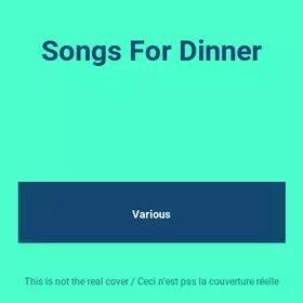 Couverture du produit · Songs For Dinner