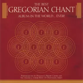 Couverture du produit · The Best Gregorian Chant Album In The World... Ever!