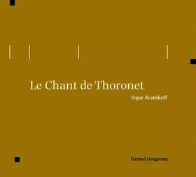 Couverture du produit · Le Chant de Thoronet