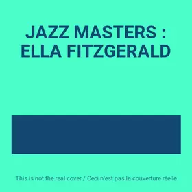 Couverture du produit · JAZZ MASTERS : ELLA FITZGERALD