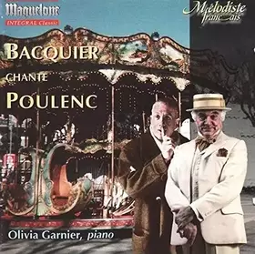 Couverture du produit · Poulenc : Mélodies / Gabriel Bacquier