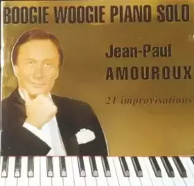 Couverture du produit · Boogie Woogie Piano Solo, 21 Improvisations