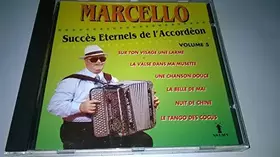 Couverture du produit · MARCELLO - SUCCES ETERNELS DE L'ACCORDEON - VOL 5