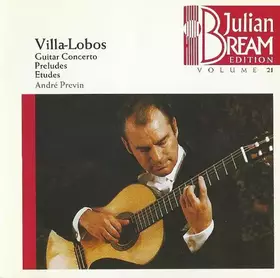 Couverture du produit · Villa Lobos - Guitar Concerto / Preludes / Etudes