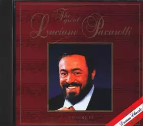 Couverture du produit · The Great Luciano Pavarotti Vol. 3 : Audio CD