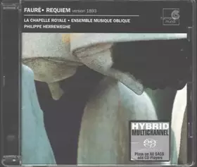 Couverture du produit · Fauré : Requiem (version 1893) (SACD hybride)