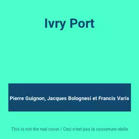 Couverture du produit · Ivry Port