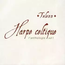 Couverture du produit · Telenn, Harpe Celtique, L'Anthologie /Vol.1