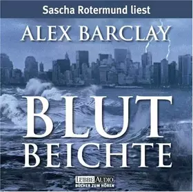 Couverture du produit · Barclay,Alex-Blutbeichte